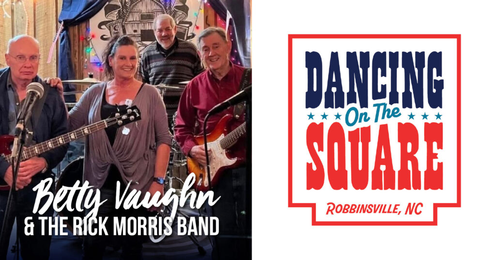 Dancing on the Square with Betty Vaughn and the Rick Morris Band
