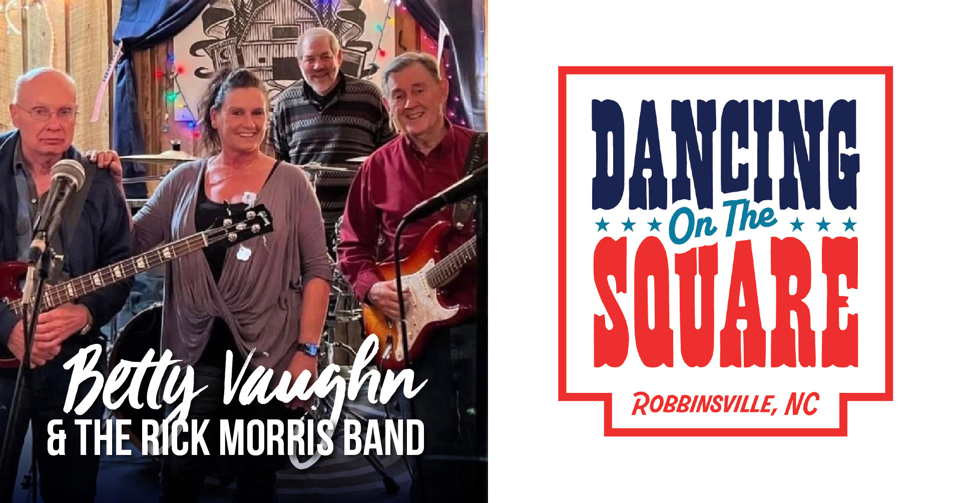 Dancing on the Square with Betty Vaughn and the Rick Morris Band